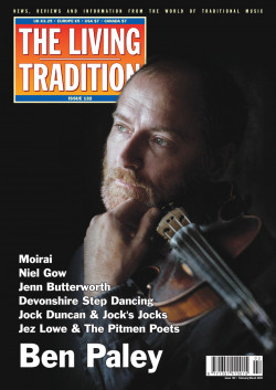The cover of Living Tradition showing a photographic portrait of Ben Paley by Laurie Lewis.